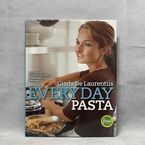 Giada De Laurentiis Everyday Pasta Hardcover Cookbook 240 Pages Italian Recipes